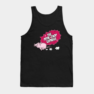 Pork Chop Express Tank Top